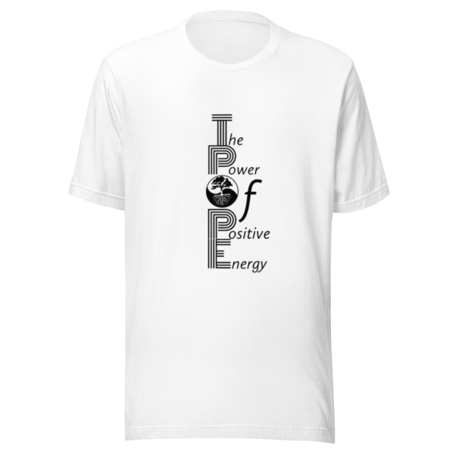 The Power Of Positive Energy T-Shirt